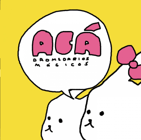 Acá Dromedarios Mágicos Cover