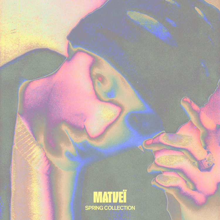Matvei - SPRING COLLECTION EP